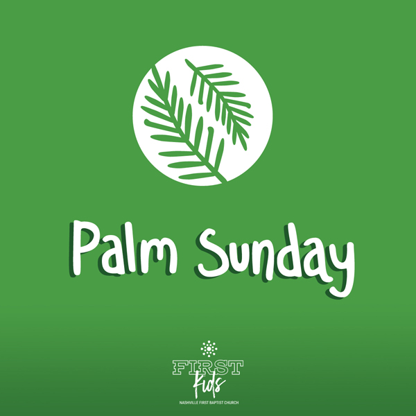 First Kid’s Palm Sunday Stations