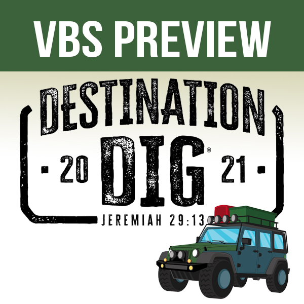 VBS Preview Event: Destination Dig!