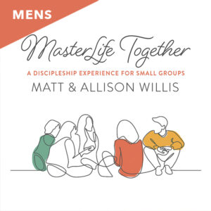 MasterLife Together: Men's Bible Study