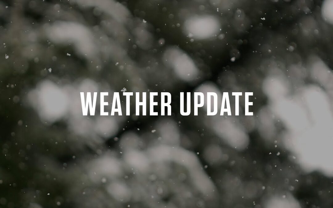 SNOW CLOSURE THIS WEEKEND